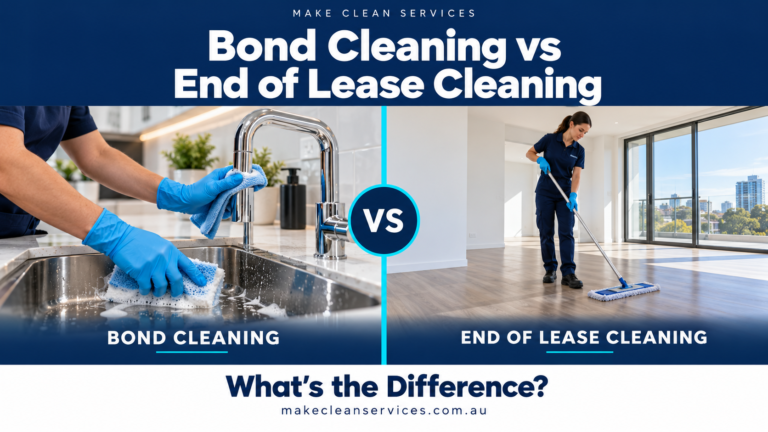 Bond Cleaning vs End of Lease Cleaning: Are They the Same?